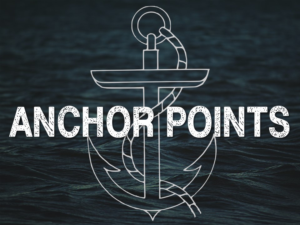 Anchor Points Series