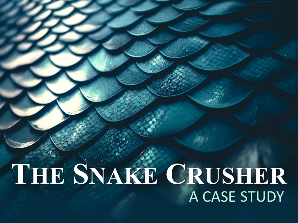 The Snake Crusher: A Case Study