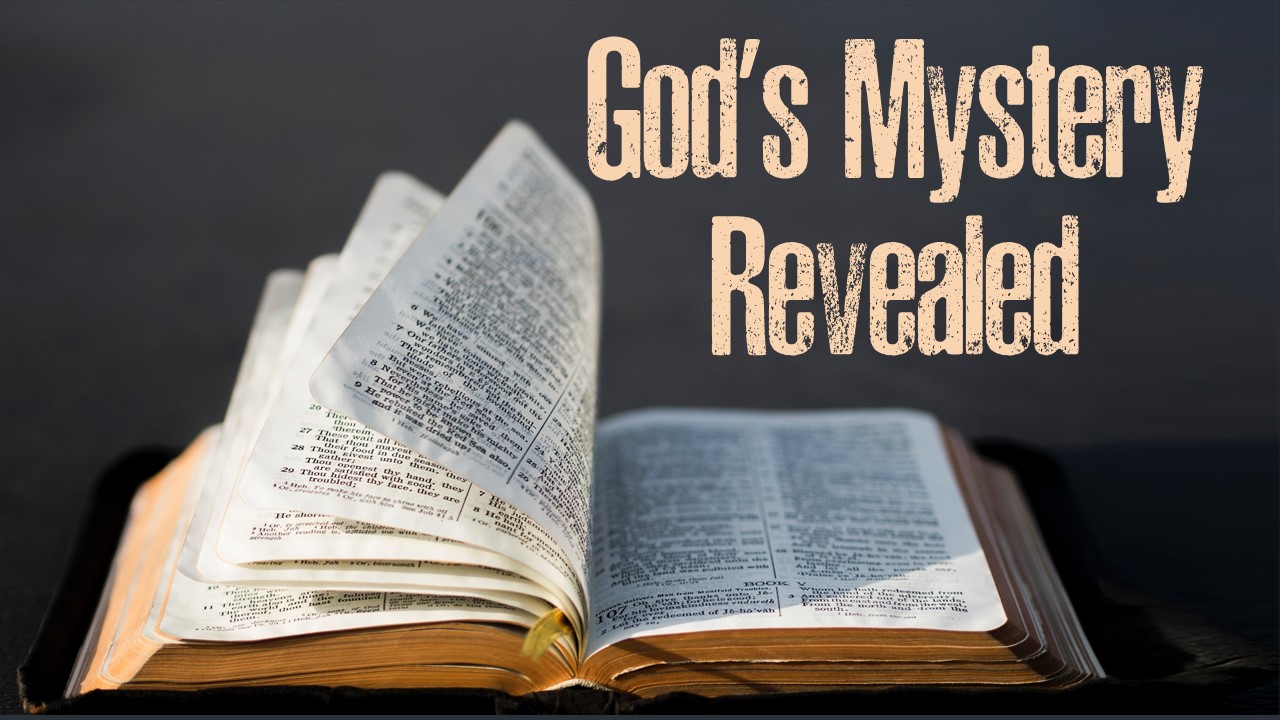 God's Mystery Revealed